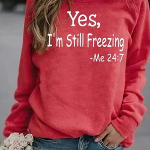 Yes I’m Still Freezing Funny winter Sweatshirt, color:Red|size:3XL, Lilicloth.com