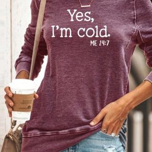 Yes I‘m Cold Casual Sweatshirt, color:Purple|size:3XL, Lilicloth.com
