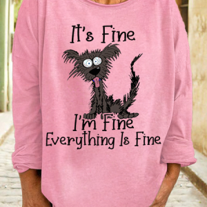 Women's Casual Dog It's Fine I'm Fine Everything Is Fine Sweatshirt, color:Pink|size:3XL, Lilicloth.com