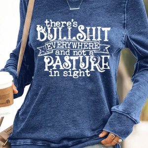 Women's There's Bull Shit Funny Letters Casual Regular Fit Sweatshirt, color:Blue|size:3XL, Lilicloth.com