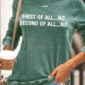 Women’s First Of All Letter Print Casual Sweatshirt, color:Green|size:3XL, Lilicloth.com