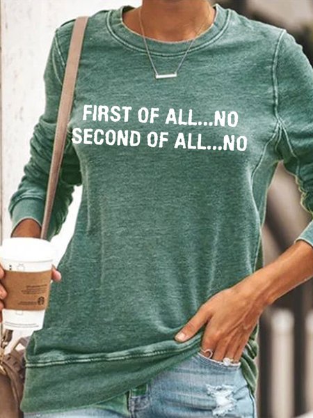 Women’s First Of All Letter Print Casual Sweatshirt, color:Green|size:3XL, Lilicloth.com