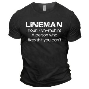 Men's Cotton T-Shirt Round Neck Short Sleeve Everyday Casual Lineman A Person Who Fixes Shit You Can't, T-Shirts, , COTOSEN, Apparel Online, Cheap Clothes, Buy Now