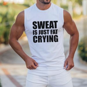 Sweat Is Just Fat Crying, Tank Top, , COTOSEN, Apparel Online, Cheap Clothes, Buy Now