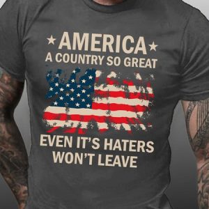 Men's Cotton America A Country So Great Even It's Haters Won't Leave Casual T-Shirt, color:Gray|size:3XL, Lilicloth.com
