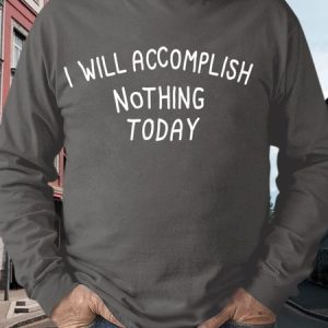 Men’s I Will Accomplish Nothing Today Crew Neck Casual Sweatshirt, color:Gray|size:3XL, Lilicloth.com