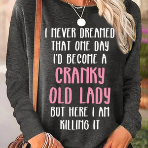 Women's Cranky Old Lady Crew Neck Regular Fit Cotton-Blend Casual Shirt, color:Deep Gray|size:3XL, Lilicloth.com