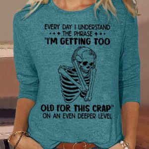 Women's Funny Every Day I understand Letter Print Crew Neck Casual Shirt, color:Green|size:3XL, Lilicloth.com