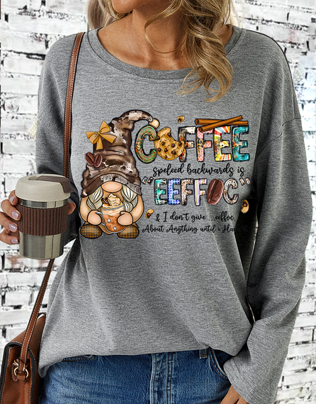 Women's Funny Coffee Spelled Backwards Is Eeffoc I Don't Give Eeffoc Until I've Had Casual Text Letters Sweatshirt, color:Gray|size:3XL, Lilicloth.com