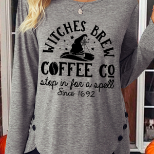 Women's Witches Brew Coffee Co Stop In For A Spell Since 1692 Printed Casual Crew Neck Regular Fit Cotton-Blend Shirt, color:Gray|size:3XL, Lilicloth.com