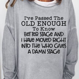 Women's Old Enough To Know Better Text Letters Casual Crew Neck Sweatshirt, color:Gray|size:3XL, Lilicloth.com