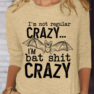 Women's I'm Not Regular Crazy Crew Neck Text Letters Casual Cotton-Blend Long Sleeve Shirt, color:Khaki|size:3XL, Lilicloth.com