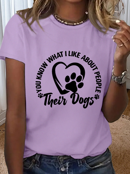 Women's Funny Dog Lover You Know What I Like About People Their Dogs Crew Neck Simple T-Shirt, T-shirts, Lilicloth.com