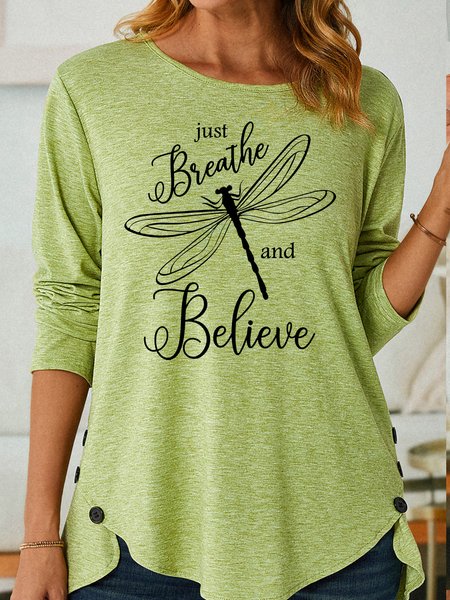 Women's Inspirational Just Breathe and Believe Dragonfly Casual Crew Neck Shirt, Long sleeves, Lilicloth.com