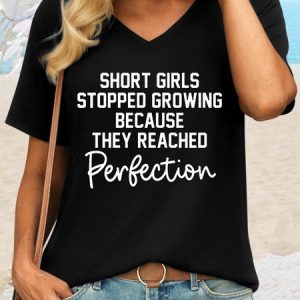Women's Short Girls Stopped Growing Because They Reached Perfection Casual Crew Neck T-Shirt, color:Black|size:3XL, Lilicloth.com