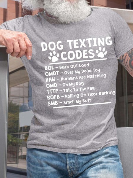 Men’s Dog Texting Codes Bark Out Loud Over My Dead Toy Regular Fit Text Letters Casual T-Shirt, T-shirts, Lilicloth.com