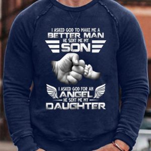 I Asked God To Make Me A Better Man Son Angel Daughter Men's Sweatshirt, color:Purplish blue|size:3XL, Lilicloth.com