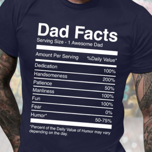 Men's Dad Facts Serving Size 1 Awesome Dad Amount Per Serving Daily Value Funny Graphic Printing Father's Day Gift Casual Cotton Text Letters T-Shirt, color:Purplish blue|size:3XL, Lilicloth.com