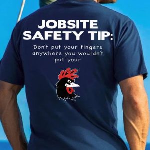 Men's Jobsite Safety Tip Don't Put Your Fingers Anywhere You Wouldn't Put Your Funny Rooster Graphic Print Cotton Casual Crew Neck Text Letters T-Shirt, color:Purplish blue|size:3XL, Lilicloth.com