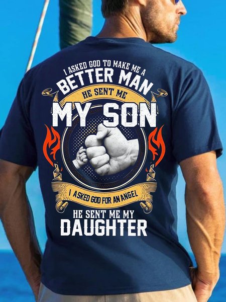 Men's I Asked God To Make Me A Batter Man He Sent Me My Son I Asked God For An Angel He Sentme My Daughter Funny Graphic Printing Cotton Text Letters Casual Crew Neck T-Shirt, color:Purplish blue|size:3XL, Lilicloth.com