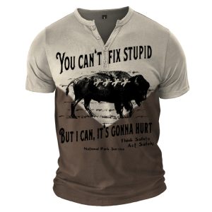 Men's Button Henley Collar Shirt You Can't Fix Stupid Western Cowboys Vintage Breathable Comfort T-Shirt, T-Shirts, , COTOSEN, Apparel Online, Cheap Clothes, Buy Now
