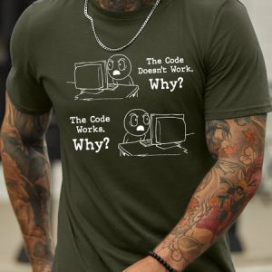 Lilicloth X Manikvskhan The Code Doesn’t Work Why The Code Works Why Men’s Funny Casual Crew Neck Cotton T-Shirt, color:Army Green|size:3XL, Lilicloth.com
