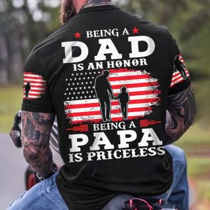 Men's Being A Dad Is An Honor Being A Papa Is Priceless American Flag Cotton T-Shirt, T-Shirts, , COTOSEN, Apparel Online, Cheap Clothes, Buy Now