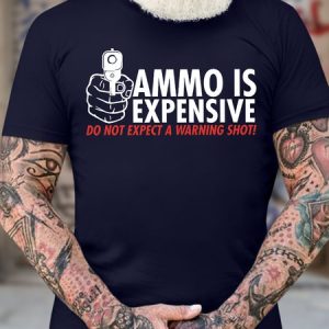 Men's Ammo Is Expensive Do Not Expect A Warning Shot Funny Graphic Printing Casual Cotton Text Letters Crew Neck T-Shirt, color:Purplish blue|size:3XL, Lilicloth.com