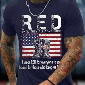 Men's Funny Red Remamber Everyone Deployed Until They All Come Home I Wear Res For Everyone To See I Stand For Those Who Keep Us Free Graphic Printing Loose Casual Cotton Crew Neck T-Shirt, T-shirts, Lilicloth.com