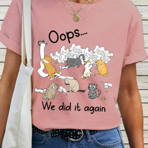 Women's Funny Cat Lovers Oops We Did It Again Cat Cotton Simple Loose T-Shirt, T-shirts, Lilicloth.com