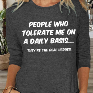 Women's People Who Tolerate Me On A Daily Basis Cotton-Blend Casual Shirt, color:Deep Gray|size:3XL, Lilicloth.com