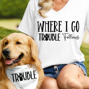 Women's Funny Word Where I Go Trouble Follows Text Letters Cotton-Blend  Matching T-Shirt, color:White|size:3XL, Lilicloth.com