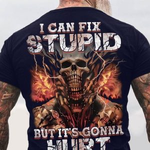 Men's Funny I Can Fix Stupid But It Is Gonna Hurt Skull Graphic Printing Cotton Loose Casual T-Shirt, T-shirts, Lilicloth.com