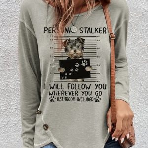 Personal Stalker I'll Follow You Wherever You Go T-Shirt, T-Shirts, color:Light Gray|size:XXL, JustFashionNow