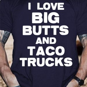 Men's Funny I Love Big Butts And Taco Trucks Graphic Printing Loose Text Letters Cotton Casual T-Shirt, color:Purplish blue|size:3XL, Lilicloth.com