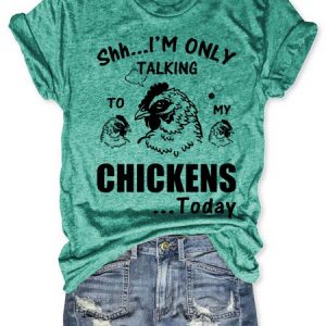 Funny  I'm only talking chickens today Loosen Casual Crew Neck Short Sleeve T-Shirt, color:Green|size:3XL, Lilicloth.com