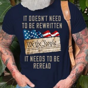 Mens IT DOESN'T NEED TO BE REWRITTEN IT NEEDS TO BE REREAD, WE THE PEOPLE Casual Round Neck Short Sleeve T-Shirt, color:Blue|size:3XL, Lilicloth.com