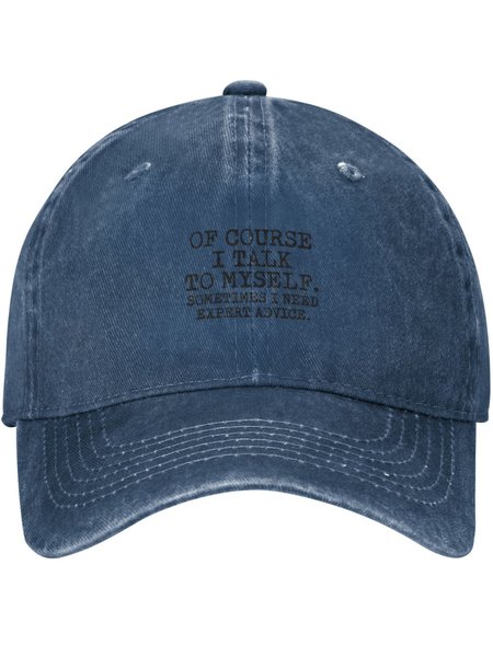 Of Course I Talk To Myself Funny Text Letters Adjustable Hat, Men's Hats, Lilicloth.com