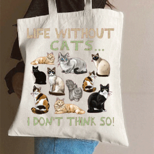 Funny Life without Cat I dont think so Cat Lovers Shopping Tote, color:White|size:One-size, Lilicloth.com
