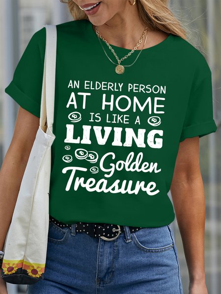 Lilicloth X Manikvskhan An Elderly Person At Home Is Like A Living Golden Treasure Women’s Cotton Casual T-Shirt, color:Green|size:3XL, Lilicloth.com