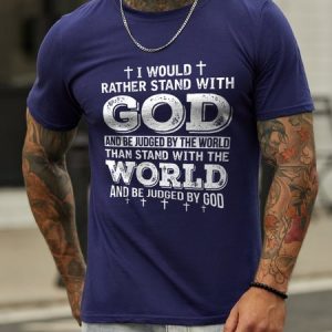 I Would Rather Stand With God Casual Letter Crew Neck Cotton Blends T-shirt, color:Deep Blue|size:3XL, Lilicloth.com