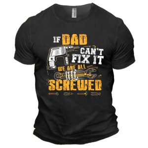 Men's Cotton T-Shirts If Dad Can't Fix It We're All Screwed Summer Short Sleeve Tops, T-Shirts, , COTOSEN, Apparel Online, Cheap Clothes, Buy Now
