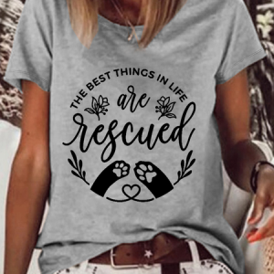 Women's The Best Things In Life Are Rescued Loose Casual T-Shirt, color:Gray|size:3XL, Lilicloth.com