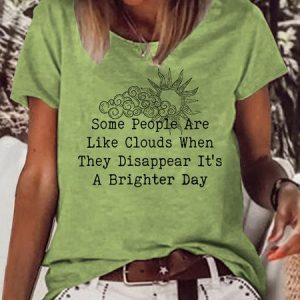 Women's Some People Are Like Clouds Letters Casual Crew Neck T-Shirt, color:Green|size:3XL, Lilicloth.com