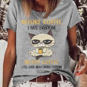womens Funny Grumpy Cat Before Coffee I Hate Everyone After Coffee I Feel Good T-Shirt, color:Gray|size:3XL, Lilicloth.com
