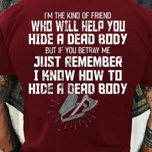 Men's I know how to hide a dead body Letters Casual Crew Neck T-Shirt, T-shirts, Lilicloth.com