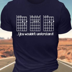 MenвЂ™s You WouldnвЂ™t Understand Guitar Cotton Regular Fit Casual Crew Neck T-Shirt, T-shirts, Lilicloth.com
