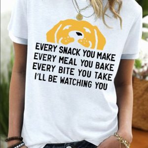 Women's Every Snack You Make I Will Be Watching You Funny Dog Graphic Print Casual Cotton-Blend Dog Crew Neck T-Shirt, color:White|size:3XL, Lilicloth.com