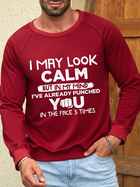 Men's t-shirts I may look calm but in my heart I've hit you 3 times shirts, funny shirts, color:Red|size:3XL, Lilicloth.com