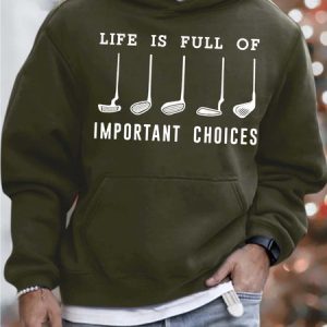 Men’s Life Is Full Of Important Choices Text Letters Loose Sweatshirt, color:Army Green|size:3XL, Lilicloth.com